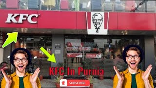 Visit KFC For The First Time  KFC Chicken  KFC Review  KFC In Purnia  KFC Savings Bucket [upl. by Justicz348]