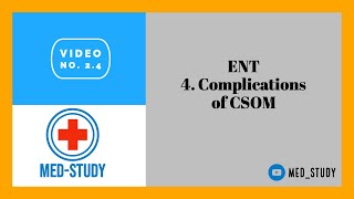 ENT 4Complications of CSOM [upl. by Krawczyk]