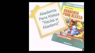 Akademia Pana Kleksa  rozdział 4 quotNauka w Akademiiquot  audiobook [upl. by Offen113]