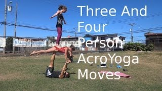 Three And FourPerson AcroYoga Moves [upl. by Tod]