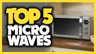 Best Microwave in 2020 Top 5 Picks For Any Budget [upl. by Adnarb]