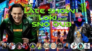 The Late Show With Sno Dub and Stone Cold Loki [upl. by Ecinuahs996]