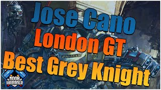 London GTs Best In Faction Grey Knight  Jose Cano [upl. by Arinaid502]