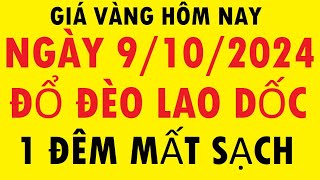 giá vàng hôm nay ngày 9102024  trực tiếp Bảng giá vàng trong nước 9999 sjc Mới Nhất [upl. by Gnos]