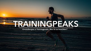 TRAININGPEAKS EINSTELLUNGEN Schwelle Pace FTP [upl. by Notloc159]