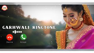 New Garhwali Song ki Ringtone 2023  Garhwali New song Ringtone  Apna Devbhumi Uttrakhand [upl. by Haimrej]