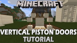 Minecraft Tutorial Vertical Piston Doors [upl. by Ylyl]