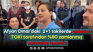 Afyon ili dinar ilçesinde dar gelirliler için yapılan 21 tokilerde aidatlar TOKİ tarafından � zam [upl. by Valentijn758]