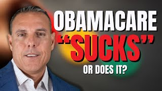 ACA quotObamacarequot Sucks or Does It The Costly Consequences of Overlooking The Details [upl. by Kcirb]