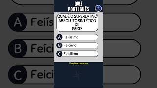 📘 QUIZ DE PORTUGUÊS Nº 9  COLETIVO SINÔNIMO ANTÔNIMO E SUPERLATIVO shorts concurso português [upl. by Mable834]