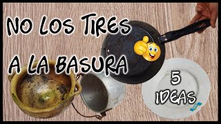 5 IDEAS PARA REUTILIZAR OLLAS SARTEN Y PLATOS VIEJOS  Manualidades para la cocina [upl. by Haibot376]