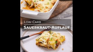 SauerkrautAuflauf 🤩🧡 LowCarb Rezept [upl. by Skye]