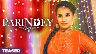 Parindey Song Teaser Samer Kaur  Desi Crew  Releasing 7 April 2017 [upl. by Kurland]