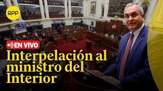 🔴Pleno realiza interpelación al ministro del Interior Vicente Romero  EN VIVO [upl. by Harding982]