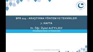 ARAŞTIRMA YÖNTEM VE TEKNİKLERİ  ÖRNEKLEME SÜRECİ VE YÖNTEMLERİ [upl. by Neelyhtak]