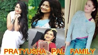 Pratyusha Pal Family  প্রত্যুষা পাল রাই জীবনী ও পরিবার  Pratyusha Paul Rai with Real Family [upl. by Amalberga133]