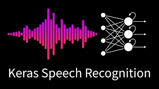 13 Speech Recognition with Convolutional Neural Networks in KerasTensorFlow [upl. by Mirisola]