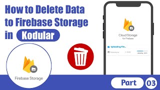 How to Delete Data to Firebase Storage in Kodular  Kodular Tutorial  Part 03 [upl. by Buckels128]