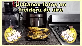 🍌🍌plátanos machos en Freidora de Aire muy ricos y saludables🍌🍌👍 [upl. by Lertnom]