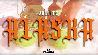 Juliito  Alaska Video Oficial [upl. by Anerat]