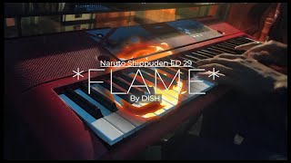 Naruto Shippuden ED 29 Flame on piano [upl. by Lorrayne]