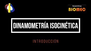 Lec004 Introducción a la dinamometría isocinética Parte 001 umh0957 202021 [upl. by Oelak]