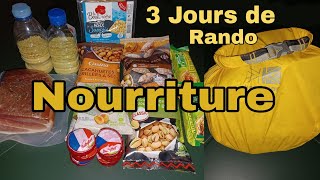 Nourriture pour 3 Jours de Randonnée en Autonomie [upl. by Schnapp195]