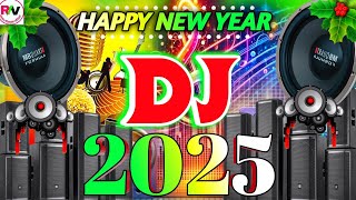 Happy New Yera Song 2025 Dj Remix  Edm Trance Mix  2025 Dj Song  Dj Gana 2025 Happy New Yera Song [upl. by Mosier]