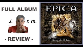 Epica Consign To Oblivion FULL ALBUM REVIEW AND EVERY SONG RANKING ALBUM RATING Jack Rock Musician [upl. by Yniar]