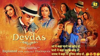 Devdas 2002 Movie Explained In Hindi  Devdas Full Movie Explained With Dialogue [upl. by Orlando]