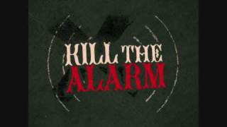 Fire Away  Kill The Alarm [upl. by Joanie507]