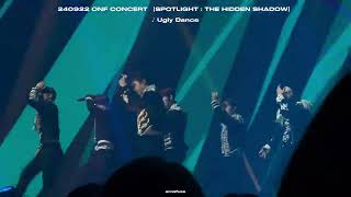 4k 240922  Ugly Dance  ONF CONCERT 【SPOTLIGHT  THE HIDDEN SHADOW】 [upl. by Sabine]