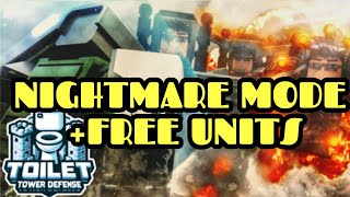 🔴LIVE🔴 TOILET TOWER DEFENSE NIGHTMARE MODE FREE UNITS [upl. by Harutak]