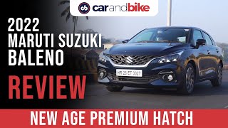 2022 Maruti Suzuki Baleno Review  New Age Premium Hatch  carandbike [upl. by Weinstein]