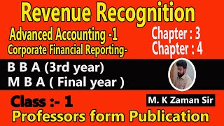 Revenue Recognition  Advanced Accounting B B A 3rd year amp M B A Class 1 [upl. by Kokoruda703]