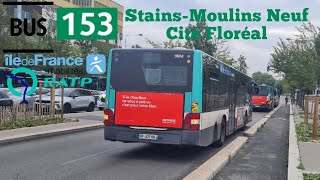 Bus 153 Ratp man lion scity Le Trajet Entre StainsMoulins Neuf➡️Cité Floréal [upl. by Brier]