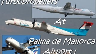 Various Turbo propellers at Palma de Mallorca Airport PMILEPA [upl. by Sperry]