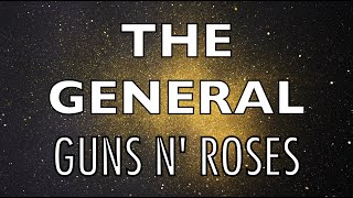 Guns N Roses  The General  Lyric Video [upl. by Amalia379]