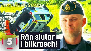 Väpnat rån slutar i katastrofal bilkrasch för både rånarna och poliserna  Trafikpoliserna  Kanal 5 [upl. by Alletsyrc287]