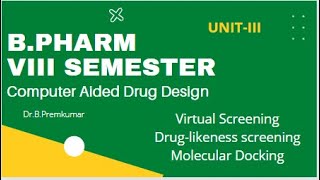 Computer Aided Drug Design  BPharm VIII Sem  Unit III [upl. by Ykcor]