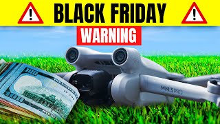 Black Friday Drone Deals  Be Careful with Tempting Spontaneous Purchases [upl. by Roseann675]