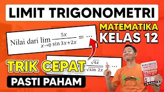 LIMIT FUNGSI TRIGONOMETRI KELAS 12 [upl. by Fleda994]