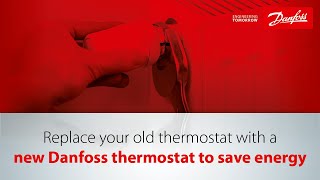 Replace your old thermostat with a new Danfoss thermostat to save energy [upl. by Declan]