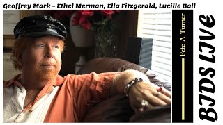 Geoffrey Mark – Ethel Merman Ella Fitzgerald Lucille Ball [upl. by Ardnasela]