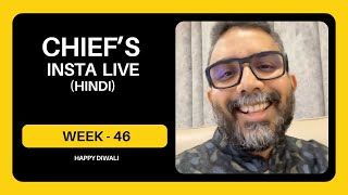 Chiefs Insta Live Week 46  Hindi [upl. by Enitram937]