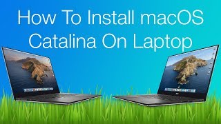 How to Install macOS Catalina on Laptop  Hackintosh  Step By Step Guide [upl. by Burg]