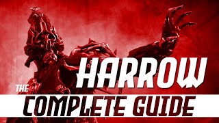 Complete Guide To Harrow Prime  Steel Path amp Starter Builds  Abilities Analysis [upl. by Melinda]