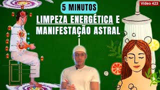 Limpeza Energética Ritual no Banho Diário 423 [upl. by Ahsenak873]