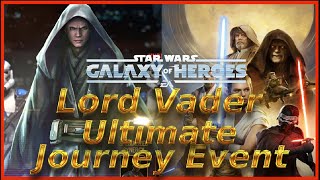 Lord Vader LV  The Ultimate Journey Event ⭐⭐⭐ [upl. by Andrew847]