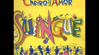 Cheiro de Amor  Rebentão  CD Suingue [upl. by Atinob]